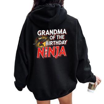 Grandparent Grandma Of The Birthday Ninja Grandma Ni Women Oversized Hoodie Back Print - Thegiftio UK