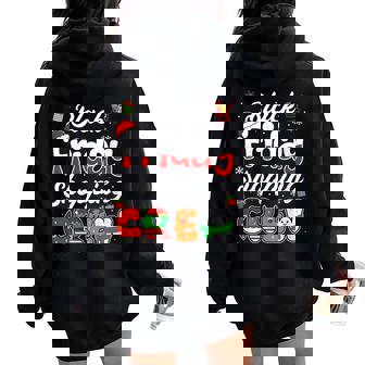 Groovy Christmas Shopping Friday Shopping Crew Women Oversized Hoodie Back Print | Mazezy