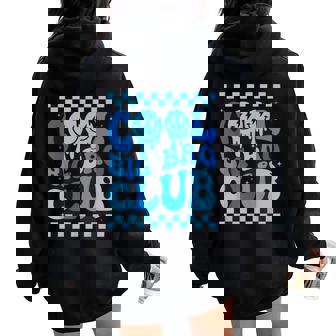 Groovy Cool Big Bro Club Retro Brother Matching Family Women Oversized Hoodie Back Print | Seseable UK