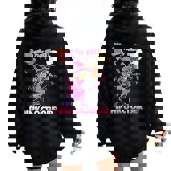 Halloween Witch Ring The Bell Pink October Trick & Treat Women Oversized Hoodie Back Print | Mazezy