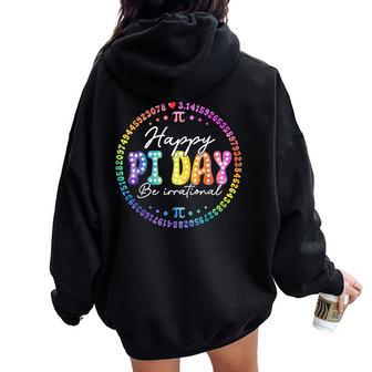 Happy Pi Day Math Coach Teacher Pi Day Lover Nerdy Women Oversized Hoodie Back Print - Thegiftio