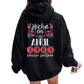 Hecha En Abril 1983 Regalo 42 Años Cumpleaños Women Oversized Hoodie Back Print - Regaloses