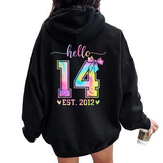 Hello Fourn Est 2012 14Th Birthday Coquette 14 Year Girl Women Oversized Hoodie Back Print - Thegiftio UK