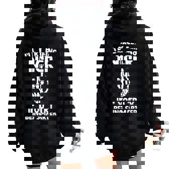 I'Ll Try Being Niger If You Try Being Smarter Skeleton Hand Women Oversized Hoodie Back Print | Mazezy
