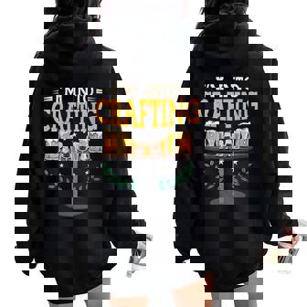 I'm Into Crafting Beer Brewing Brewer Crafting Women Oversized Hoodie Back Print | Mazezy