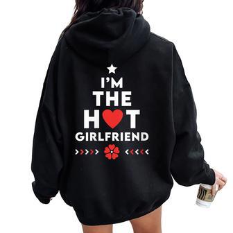 I'm The Hot Girlfriend Christmas Couple Matching Women Oversized Hoodie Back Print | Mazezy