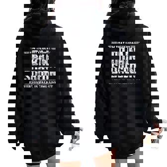 I'm That Legendary Brain Surgeon Women Oversized Hoodie Back Print | Mazezy