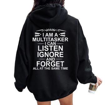 I'm A Multitasker Multitasking Sarcastic Saying Women Oversized Hoodie Back Print - Thegiftio UK