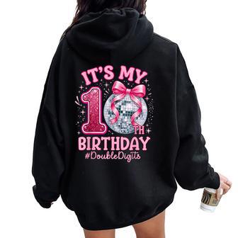 It's My 10Th Birthday Girl Double Digits Bow Disco Ball Women Oversized Hoodie Back Print | Seseable FR