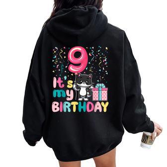 It's My 9Th Birthday Cat Lover 9 Years Old Girls Boys Women Oversized Hoodie Back Print - Thegiftio