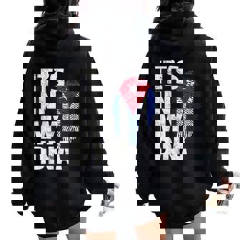 It's In My DNA Cuba Cuban Flag Men Women Women Oversized Hoodie Back Print | Mazezy