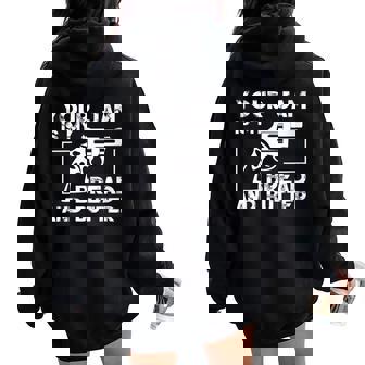 Your Jam Is My Bread And Butter Gunsmithing Gunsmiths Women Oversized Hoodie Back Print | Mazezy