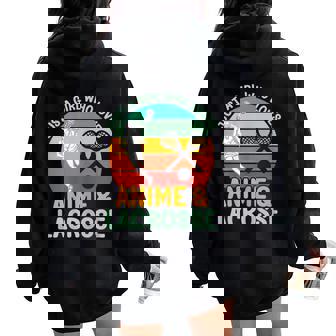 Just a Cute Girl Who Loves Anime & Lacrosse Women Oversized Hoodie Back Print | Mazezy