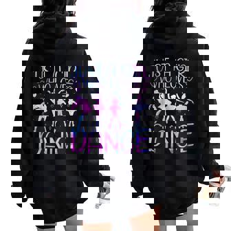 Just A Girl Who Loves Dance Lover Girl Dancing Women Oversized Hoodie Back Print | Seseable FR