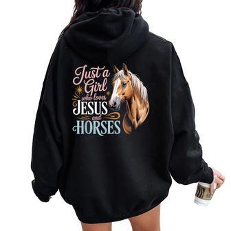 Just a Girl Who Loves Jesus And Horses Women Oversized Hoodie Back Print | Mazezy