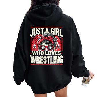 Just A Girl Who Loves Wrestling Girls & Women Wrestler Women Oversized Hoodie Back Print - Thegiftio UK