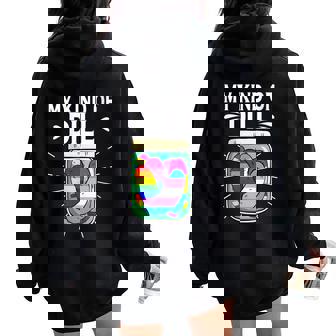 My Kind Of Dill Pickle Vegetarian LGBTQIA Pride Month Women Oversized Hoodie Back Print | Mazezy