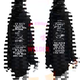 My Knight In Shining Welder Wife Women Girls Women Oversized Hoodie Back Print | Mazezy
