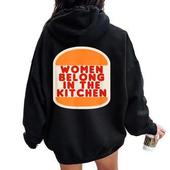 Las Es Pertenecen A La Cocina Divertido Regalo Meme Women Oversized Hoodie Back Print - Regaloses