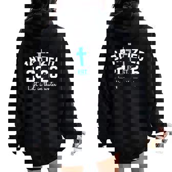 Left It In The Water Baptism Christian Jesus Baptized 2026 Women Oversized Hoodie Back Print | Seseable UK