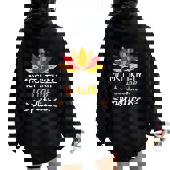 Most Likely To Talk Politics Thanksgiving Women Oversized Hoodie Back Print | Mazezy