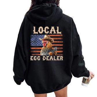 Local Egg Dealer Rooster Farmer Chicken Women Oversized Hoodie Back Print - Thegiftio