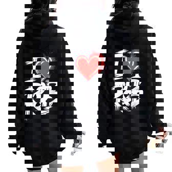 I Love R&B Bold Grunge Heart Women Oversized Hoodie Back Print | Mazezy