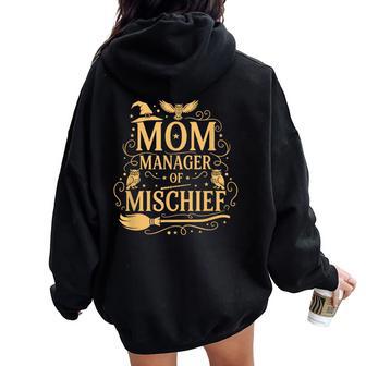 Magical Mom Manager Of Mischief Mom Mother's Day Halloween Women Oversized Hoodie Back Print - Thegiftio UK