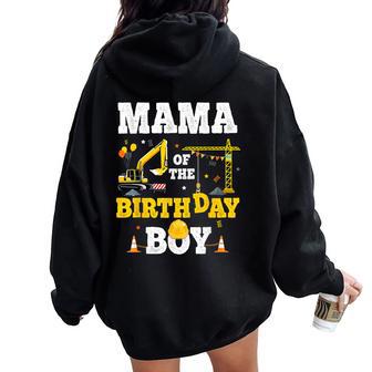 Mama Of The Birthday Boy Construction Matching Excavator Women Oversized Hoodie Back Print - Thegiftio UK