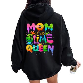Mom Of The Slime Queen Birthday Family Matching Party Women Oversized Hoodie Back Print - Thegiftio UK