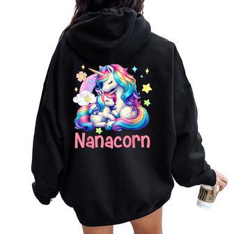 Nanacorn Mother's Day Nana Costume Unicorns Lover Family Women Oversized Hoodie Back Print - Thegiftio UK