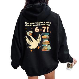 How Many Night A Week Should You Be Reading 67 Teacher Goose Women Oversized Hoodie Back Print - Thegiftio UK