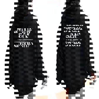 Not Todayatan Not Today Regalos Divertidos Para Es Y Hombres Women Oversized Hoodie Back Print - Regaloses