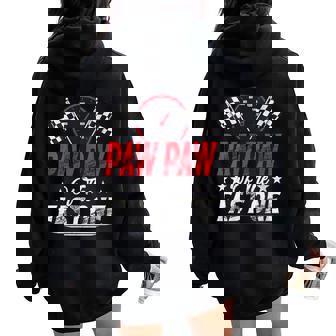 Paw Paw Of The Fast One 1st Birthday Racing Car Family Women Oversized Hoodie Back Print | Mazezy