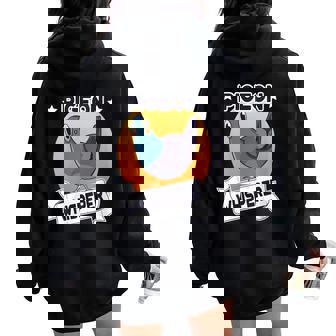 Pigeon Whisperer Dove Breeder Pigeons Bird Lover Women Oversized Hoodie Back Print | Mazezy