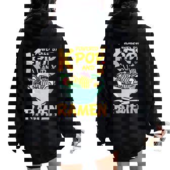 Powered By K-Pop And Ramen Women Oversized Hoodie Back Print | Mazezy
