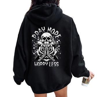 Pray Religious Skeleton Christian Gothic Streetwear Goth Women Oversized Hoodie Back Print - Thegiftio