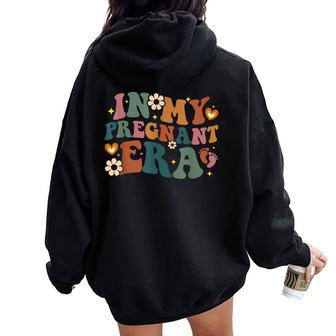In My Pregnant Era Groovy Pregnancy Announcement Gender Women Oversized Hoodie Back Print - Seseable