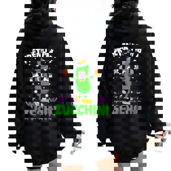 Pretend I'm A Zucchini Lazy Last Minute Halloween Costume Women Oversized Hoodie Back Print | Mazezy