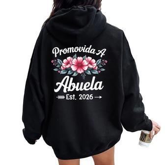 Promovida A Abuela Est 2026 Anuncio De Embarazo Abuela 2026 Women Oversized Hoodie Back Print - Regaloses