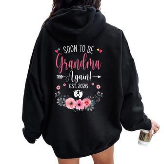 Pronto To Be Grandma Again Est 2026 Día De La Madre Women Oversized Hoodie Back Print - Regaloses