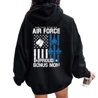 Proud Bonus Mom Of US Air Force Veteran USAF Family Matching Women Oversized Hoodie Back Print | Mazezy