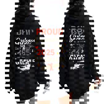 Proud Grandma 2025 Graduate Graduation Cap Diploma Family Women Oversized Hoodie Back Print | Mazezy