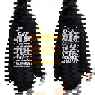 Proud Mom Of A 2026 College Graduate Graduation Women Oversized Hoodie Back Print - Thegiftio