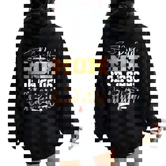 Proud Mom Of A 2026 Graduate Mom Graduation 2026 Mother Women Oversized Hoodie Back Print - Thegiftio
