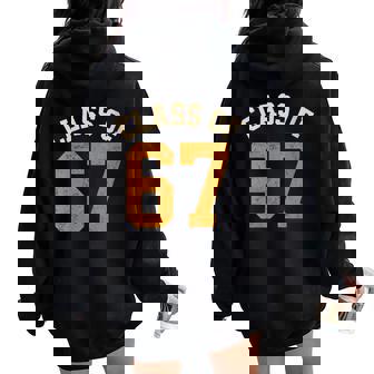 Retro 67 Meme Class Of 67 Gen Alpha Graduation Joke Women Oversized Hoodie Back Print | Mazezy