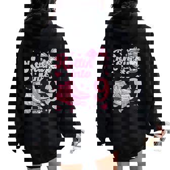 Rolling Into 9 Years Old Roller Skating Girl 9th Birthday Women Oversized Hoodie Back Print | Mazezy