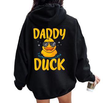 Rubber Duckies Daddy Duck Rubber Duck Women Oversized Hoodie Back Print - Thegiftio UK