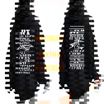 Sarcastic Boilermaker Saying Women Oversized Hoodie Back Print | Mazezy