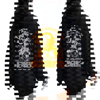 Scorpio Zodiac Sign October November Birthday Girl Women Women Oversized Hoodie Back Print | Mazezy